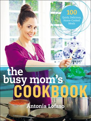 The Busy Mom's Cookbook - ebook